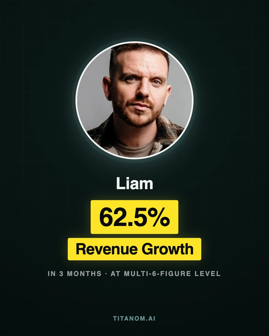 Liam: 62.5% revenue growth in three months at multi-six-figure level